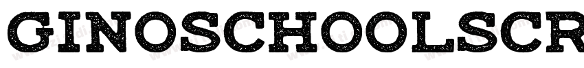 GinoSchoolScript Bol字体转换